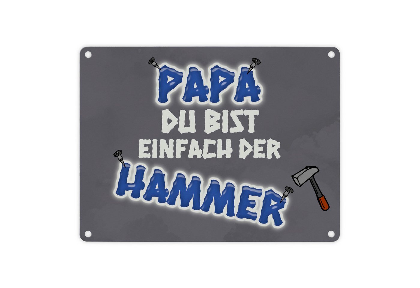 speecheese Metallschild Metallschild Papa Du bist einfach der Hammer Vatertag Blechschild von speecheese