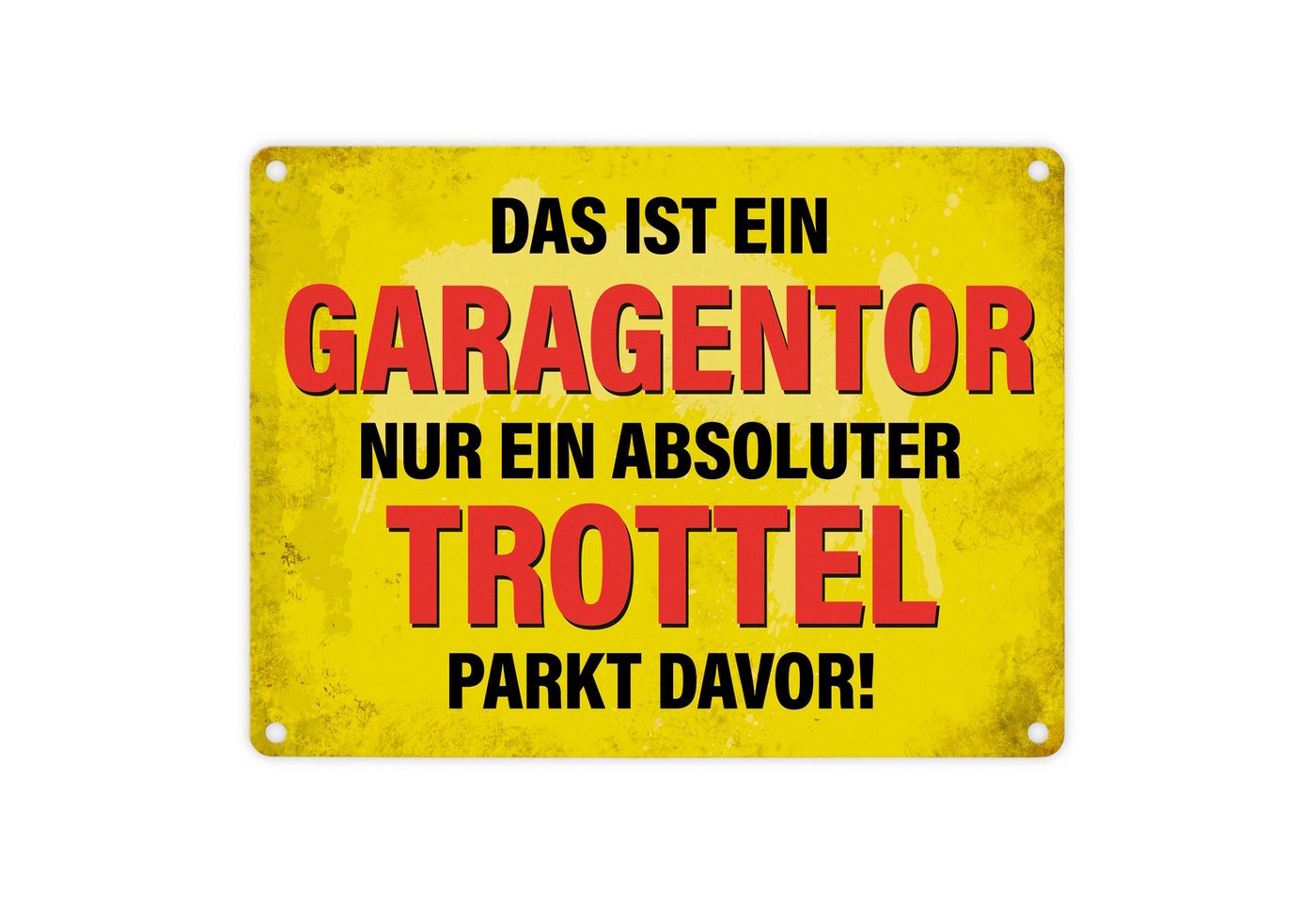 speecheese Metallschild Metallschild mit Spruch: Das ist ein Garagentor, nur ... Metallschild speecheese Metallschild Metallschild mit Spruch: Das ist ein Garagentor, nur ... Metallschild von speecheese