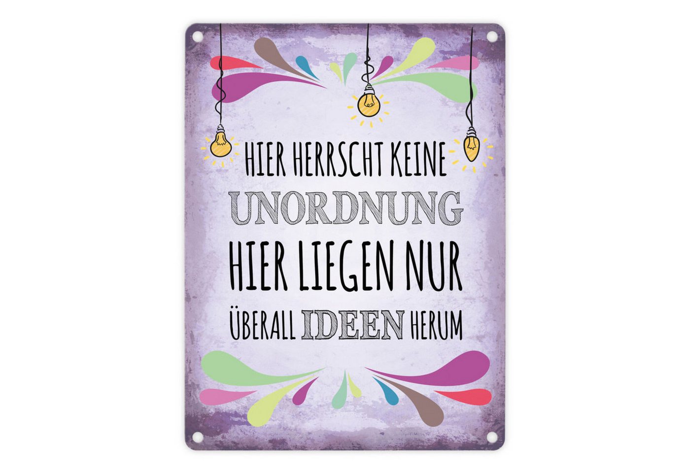speecheese Metallschild Metallschild mit Spruch: Hier herrscht keine Unordnung ... Schild von speecheese