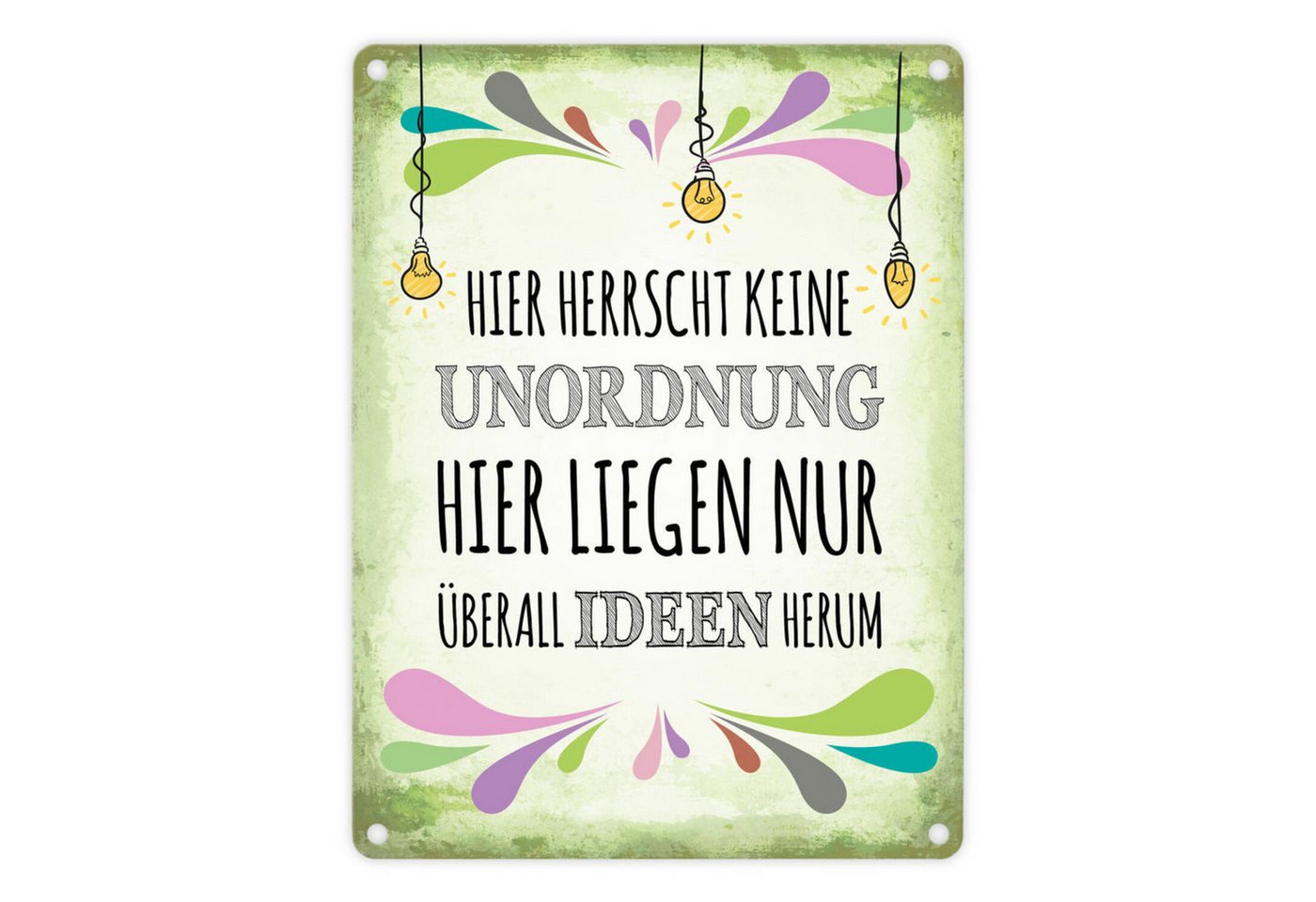 speecheese Metallschild Metallschild mit Spruch: Hier herrscht keine Unordnung ... Schild von speecheese