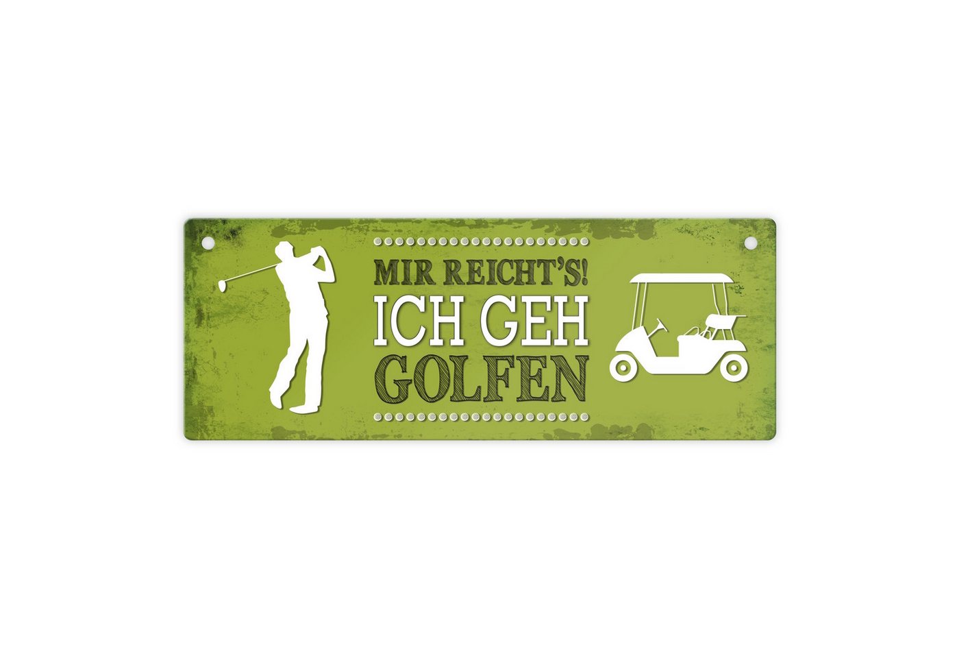 speecheese Metallschild Metallschild mit Spruch: Mir reicht's! Ich geh golfen Schild Türschild von speecheese