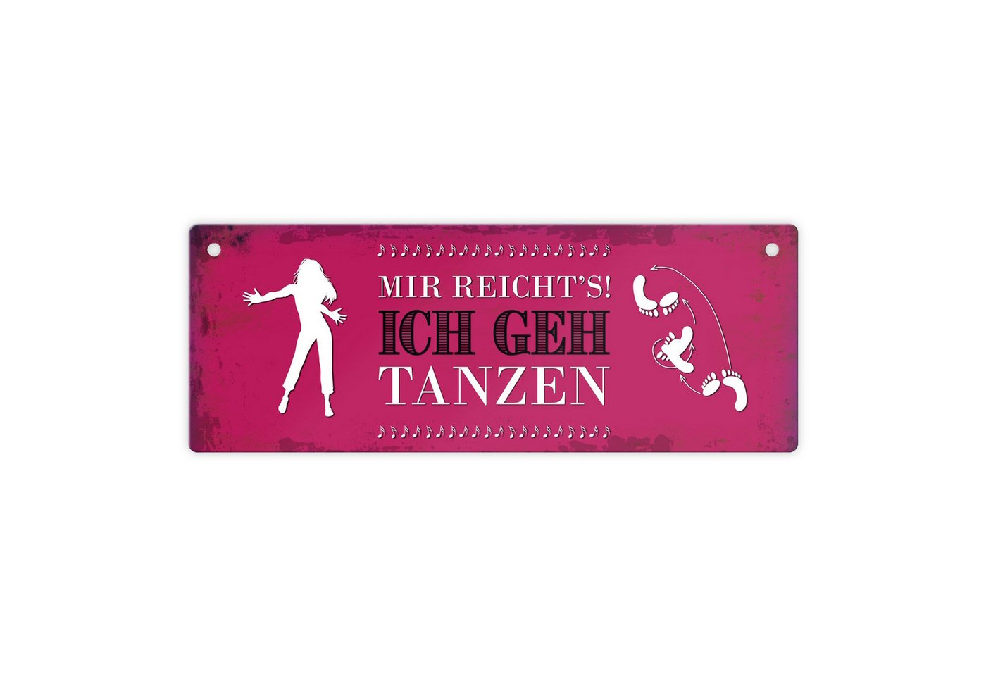 speecheese Metallschild Metallschild mit Spruch: Mir reicht's! Ich geh tanzen Schild Türschild von speecheese