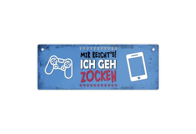 speecheese Metallschild Metallschild mit Spruch: Mir reicht's! Ich geh zocken Schild Türschild von speecheese