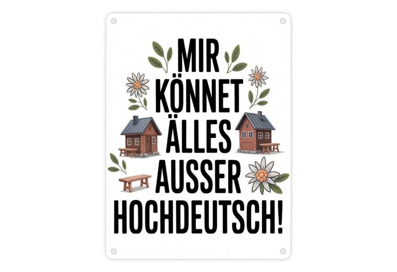 speecheese Metallschild Mir könnet älles außer Hochdeutsch Metallschild in 15x20 cm Schwäbisch von speecheese