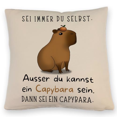 speecheese Sei Immer du selbst - ausser du Kannst EIN Capybara Sein Kissen mit Leinenoptik EIN bequemes DekoKissen mit Leinenoptik für die Couch Kissen mit Leinenoptik mit Spruch von speecheese