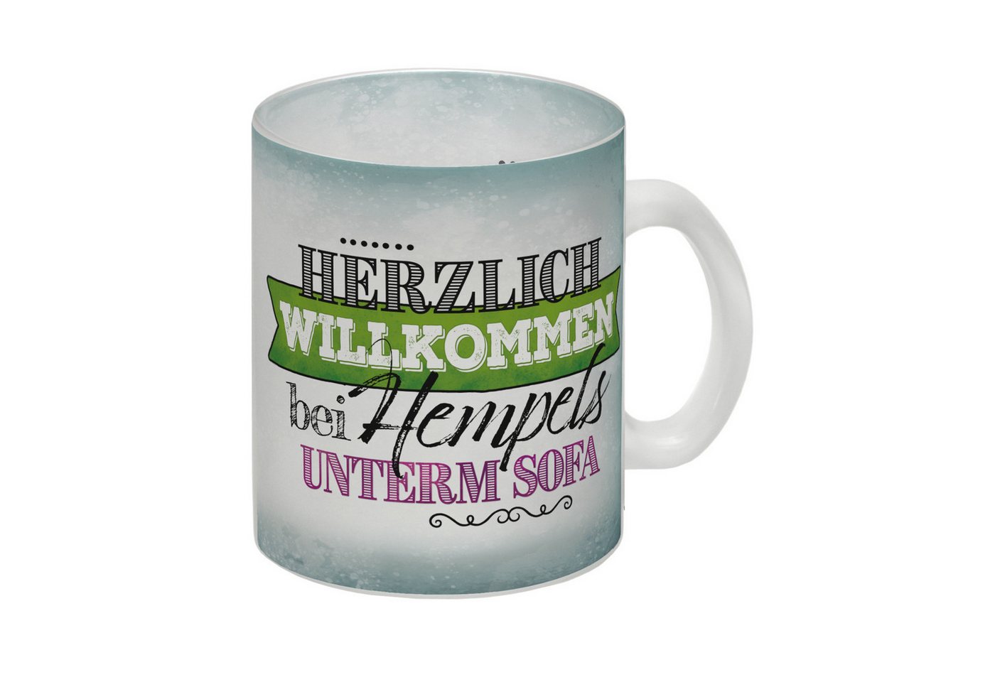 speecheese Tasse Herzlich Willkommen bei Hempels unterm Sofa Glas Tasse speecheese Tasse Herzlich Willkommen bei Hempels unterm Sofa Glas Tasse von speecheese