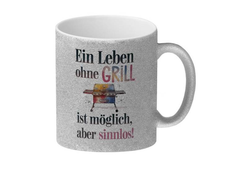 speecheese Tasse Leben ohne Grill ist möglich, aber sinnlos! Glitzer-Kaffeebecher von speecheese