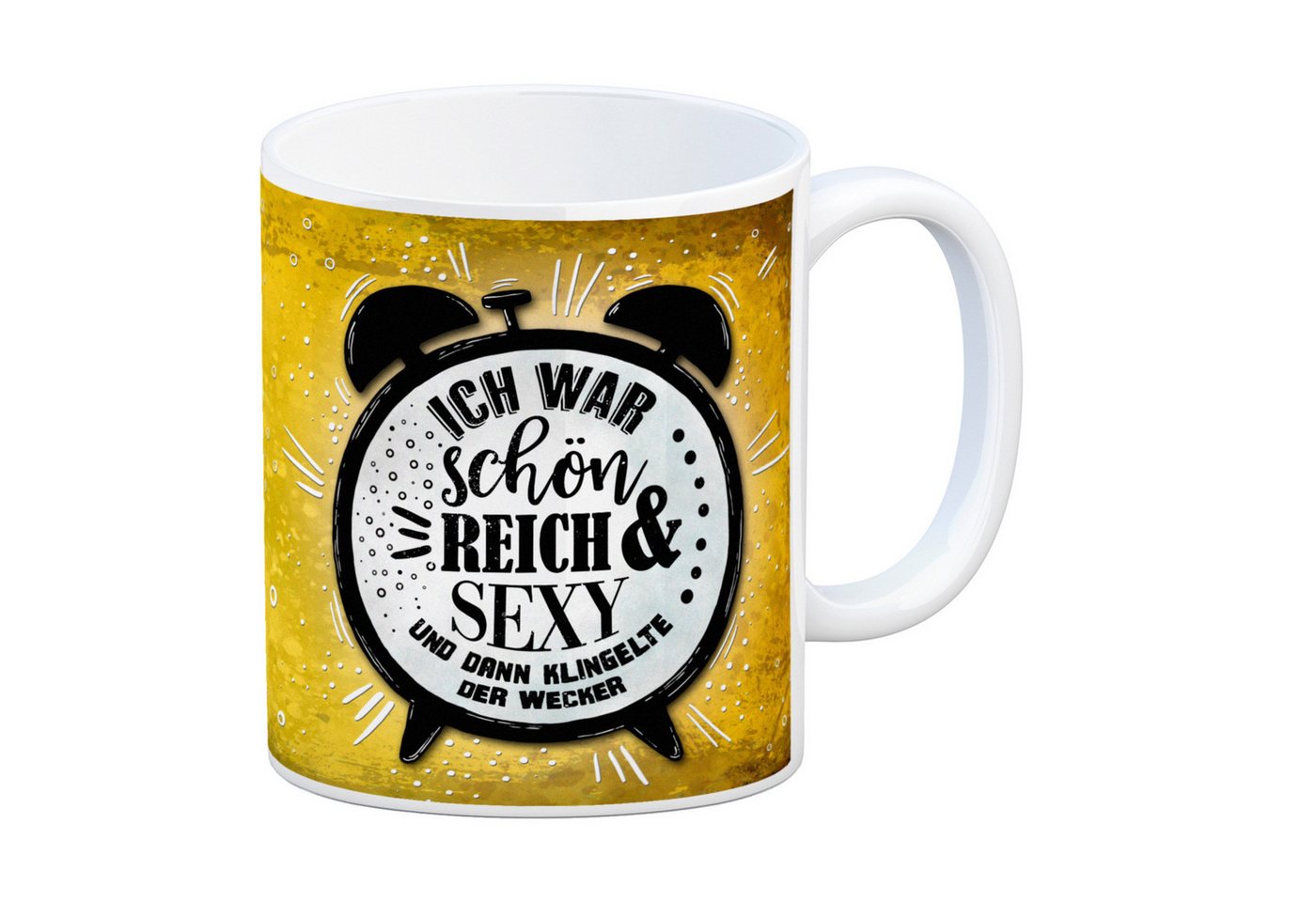 speecheese Tasse Traum Kaffeebecher mit Wecker Motiv und Spruch: Ich war schön reich & speecheese Tasse Traum Kaffeebecher mit Wecker Motiv und Spruch: Ich war schön reich & von speecheese