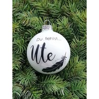 Personalisierte Weihnachtskugeln | Du Fehlst... Echtglas Christbaumkugel Weihnachtskugel Personalisiert Erinnerung von spontankreARTiv