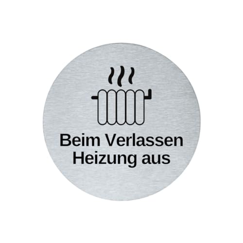 stahl-design-tebart Hinweisschild Piktogramm rund 7,5 cm Edelstahl selbstklebend 3M Klebefläche graviert Edeloptik elegante Beschilderung langlebig BEIM VERLASSEN HEIZUNG AUS- 7,5x7,5x0,1cm stahl-design-tebart Hinweisschild Piktogramm rund 7,5 cm Edelstahl selbstklebend 3M Klebefläche graviert Edeloptik elegante Beschilderung langlebig BEIM VERLASSEN HEIZUNG AUS- 7,5x7,5x0,1cm von stahl-design-tebart