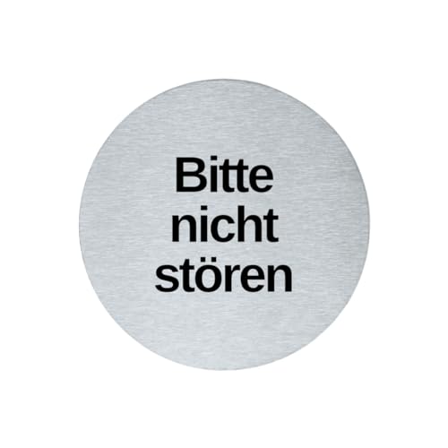 stahl-design-tebart Hinweisschild Piktogramm rund 7,5 cm Edelstahl selbstklebend 3M Klebefläche graviert Edeloptik elegante Beschilderung langlebig BITTE NICHT STÖREN- 7,5x7,5x0,1cm von stahl-design-tebart