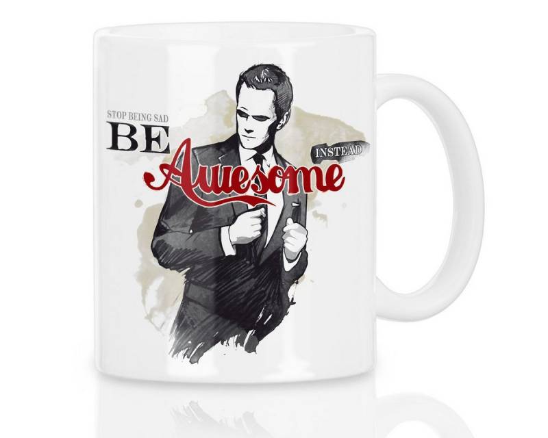 style3 Tasse, Keramik, Be Awesome Instead Kaffeebecher Tasse how i met your mother barney von style3