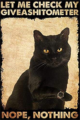 Retro-Metall-Blechschild "Let Me Check My Giveashitometer" Nope Nothing, Vintage-Wandposter, Metallschild, schwarze Katze, Poster, Katzenliebhaber, lustige Katzen-Wanddekoration, Schilder für Zuhause, von sufe