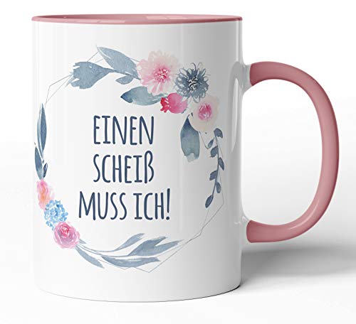 Kaffee-Tasse Schimpfwörter Beleidigung Ironie Geschenk-Tasse Geburtstag lustige Büro-Tasse - Spülmaschinenfest - beidseitig Bedruckt (Tasse, Einen Scheiß muss ich) von tassenprinter