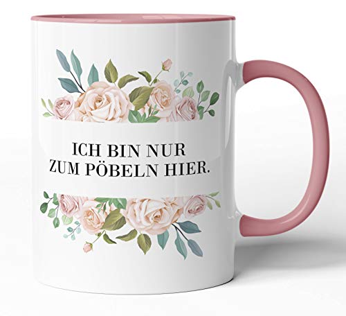 Kaffee-Tasse Schimpfwörter Beleidigung Ironie Geschenk-Tasse Geburtstag lustige Büro-Tasse - Spülmaschinenfest - beidseitig Bedruckt (Tasse Rosa, Ich bin nur zum Pöbeln hier.) von tassenprinter