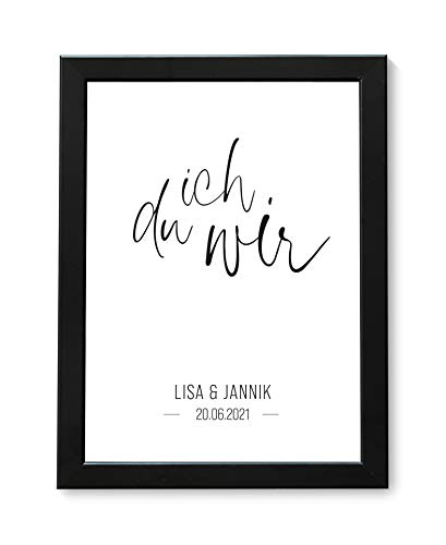 Personalisierter Kunstdruck zur Hochzeit | A4 | mit schwarzem Echtholz-Bilderrahmen | Bild mit individuellem Namen | Geschenk Hochzeitstag Jahrestag Valentinstag Geburtstags-Geschenk (ich du wir) von tassenprinter