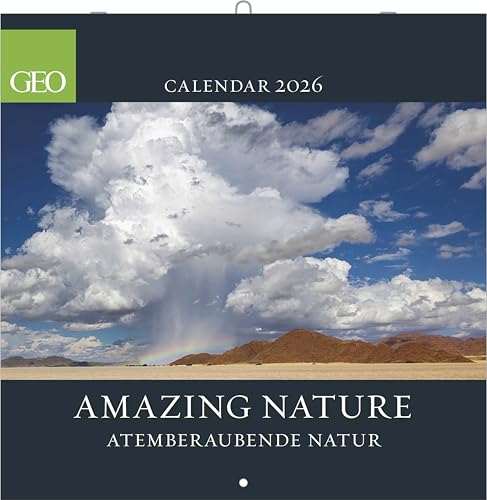 GEO Amazing Nature 2026 - Wand-Kalender - Broschüren-Kalender - 30x30 - 30x60 geöffnet von N NEUMANNVERLAGE