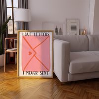 Typografie Poster, Love Letters I Never Sent, Zitat Girly Dekor, Maximalist Dopamin Rosa Wand Kunstdruck von terracottanoon