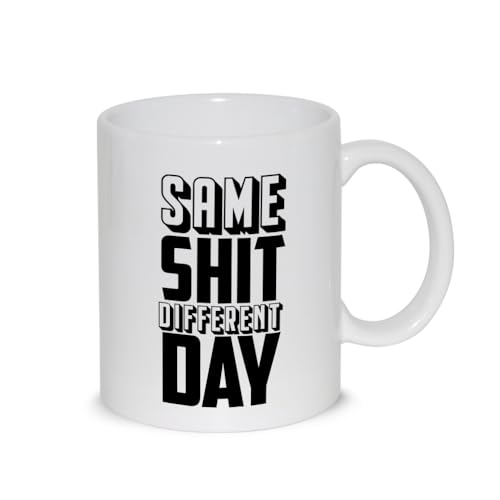 Tasse Frühstück Milch Tee Tasse Relax mit lustiger Grafik - Same shit different day - gleiche Scheiße anders - Geschenkidee Geburtstag Weihnachten von thedifferent