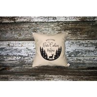 Bauernhaus Kissenhülle 18x18~Personalisierter Willkommen in Unserer Hütte Mit Hirsch Wurfkissen~Kissenbezug~Dekokissen von thefloralpigpillows