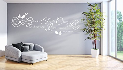 a-pk133 Wandtattoo Wohnzimmer Wandtatoo Spruch Gib jedem Tag die Chance der schönste deines Lebens zu werden Wandaufkleber (B58 x H23 cm) von tjapalo