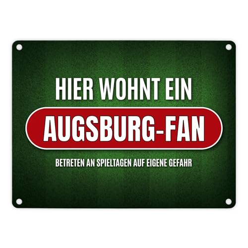 Hier wohnt ein Augsburg-Fan Metallschild mit Rasen Motiv Fußball Augsburg Tor von trendaffe