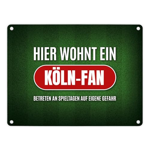 Hier wohnt ein Köln-Fan Metallschild mit Rasen Motiv Köln Fußball Verein Tor von trendaffe