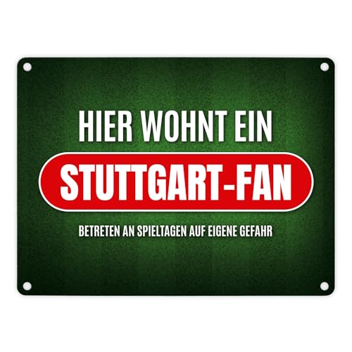 Hier wohnt ein Stuttgart-Fan Metallschild mit Rasen Motiv Fußball Stuttgart Tor von trendaffe