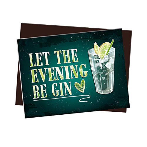 Kühlschrankmagnet mit Nacht Motiv und Spruch: Let The Evening be Gin von trendaffe