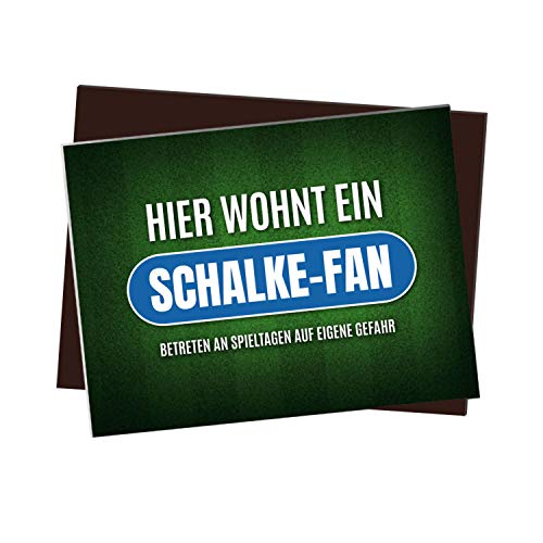 Kühlschrankmagnet mit Spruch: Hier wohnt EIN Schalke-Fan von trendaffe