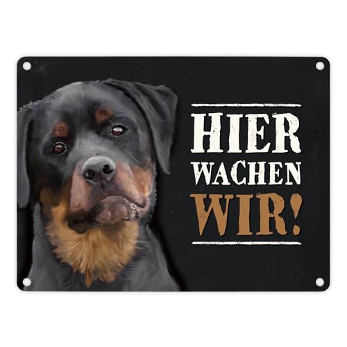 Metallschild mit Rottweiler Motiv und Spruch: Hier wachen wir! von trendaffe