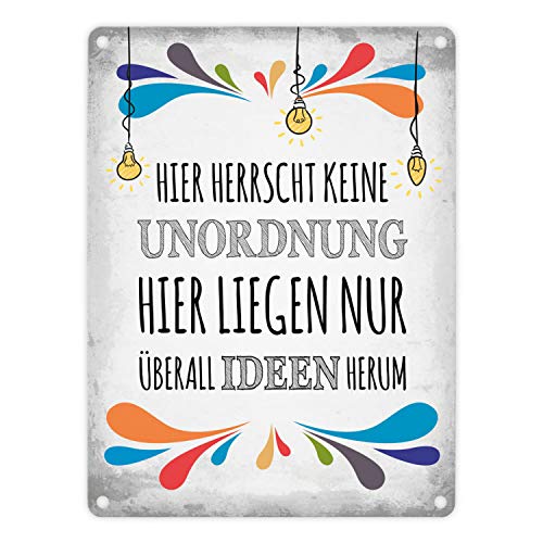 Metallschild mit Spruch: Hier herrscht keine Unordnung hier liegen nur überall Ideen herum Metallschild mit Spruch: Hier herrscht keine Unordnung hier liegen nur überall Ideen herum von trendaffe