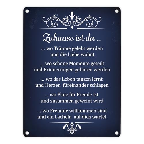 Metallschild mit Spruch: Zuhause ist da... Aluminiumschild Blechschild Werbeschild Türschild Warnschild Träume Liebe Erinnerungen Herzen Liebe Leben Freude Blechschild Schild Dekoration oder von trendaffe