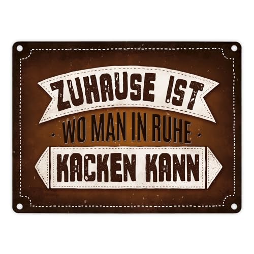 Toiletten Metallschild mit Klo Motiv und Spruch: Zuhause ist, wo man kacken kann von trendaffe