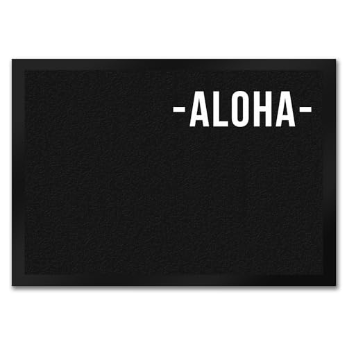 trendaffe Aloha Dialektgrüße Fußmatte Dialekt Begrüßung Gruß Haustüre Wohnungstüre Hawaii von trendaffe
