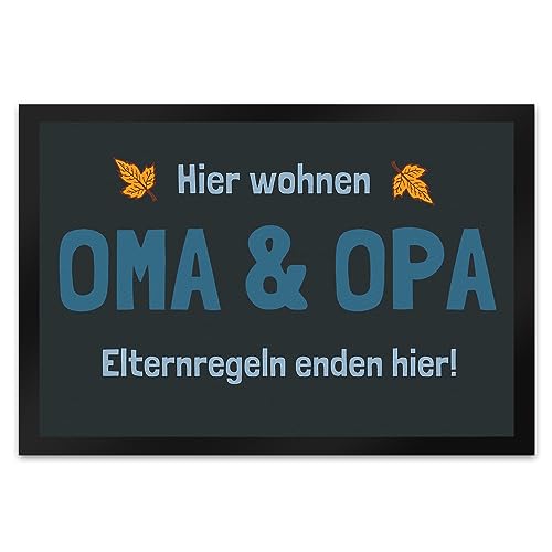 trendaffe - Fußmatte Hier wohnen Oma & Opa - Elternregeln Enden Hier! von trendaffe -