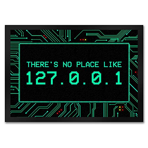 Localhost Fußmatte mit IP Adresse 127.0.0.1 in türkis - There's no Place Like von trendaffe