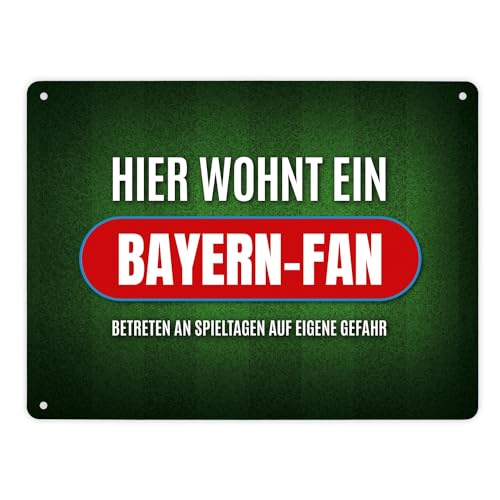 Metallschild XL mit Spruch: Hier wohnt ein Bayern-Fan von trendaffe