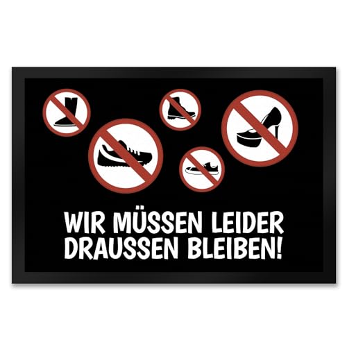 trendaffe - Wir müssen leider draussen bleiben Fußmatte XXL mit Verbot Motiv trendaffe - Wir müssen leider draussen bleiben Fußmatte XXL mit Verbot Motiv von trendaffe