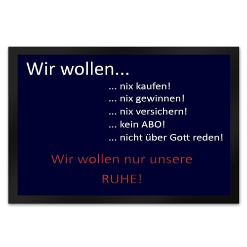 trendaffe Wir wollen unsere Ruhe - unliebsame Besucher Fußmatte Fußmatte XL mit Motiv von trendaffe