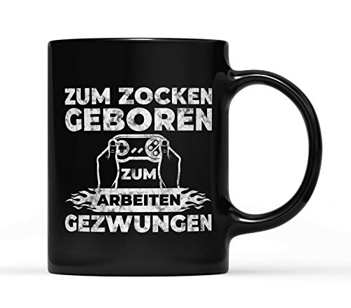 tshirtladen Zum Zocken geboren zum Arbeiten gezwungen Tasse mit Spruch schwarz lustige Kaffeetasse 300ml Büro Spruchtasse Statement Keramik Becher für Gamer Nerds Alltag von tshirtladen