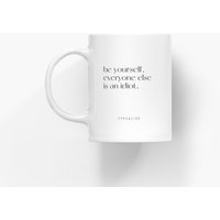 Tasse Aus Keramik/Be Yourself Personalisierte Mit Lustigem Spruch - Perfektes Geschenk Für Mama, Papa, Geburtstag Tasse Aus Keramik/Be Yourself Personalisierte Mit Lustigem Spruch - Perfektes Geschenk Für Mama, Papa, Geburtstag von typealive