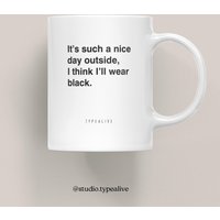 Tasse Aus Keramik/Nice Day Personalisierte Mit Lustigem Spruch - Perfektes Geschenk Für Mama, Papa, Geburtstag Tasse Aus Keramik/Nice Day Personalisierte Mit Lustigem Spruch - Perfektes Geschenk Für Mama, Papa, Geburtstag von typealive