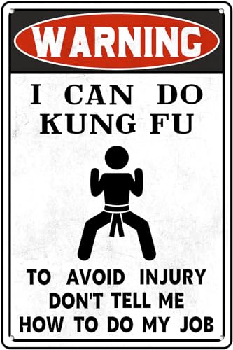 Blechschild mit Aufschrift "I Can Do Kung Fu To Avoid Injury Don't Tell Me How To Do My Job", lustiges humorvolles Metallschild, Schild, Wandkunst, Dekoration für Büro, Garage, Club, Fitnessstudio Blechschild mit Aufschrift "I Can Do Kung Fu To Avoid Injury Don't Tell Me How To Do My Job", lustiges humorvolles Metallschild, Schild, Wandkunst, Dekoration für Büro, Garage, Club, Fitnessstudio von uihgcvr