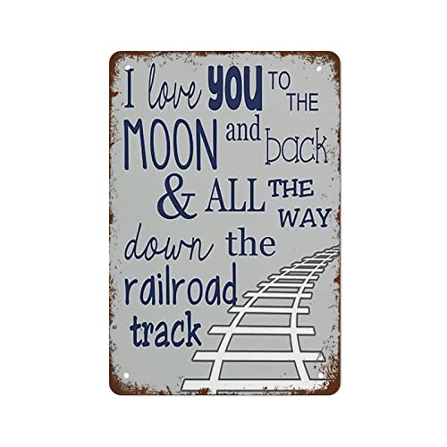 Lustiges Metall-Blechschild mit Aufschrift "I Love You To The Moon And Back And All The Way Down The Railroad Track Train", für Jungen, Zimmer, Geschenk, lustiges Vintage-Blechschild für Zuhause von uihgcvr