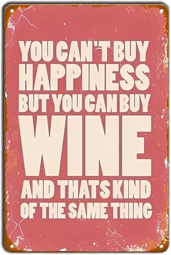Retro-Blechschild mit Aufschrift "You Can't Buy Happiness But You Can Buy Wine", lustiges Bar-Zitat, Metall-Wandkunst-Poster für Zuhause, Küche, Badezimmer, Bauernhof, Garten, Garage, Café Retro-Blechschild mit Aufschrift "You Can't Buy Happiness But You Can Buy Wine", lustiges Bar-Zitat, Metall-Wandkunst-Poster für Zuhause, Küche, Badezimmer, Bauernhof, Garten, Garage, Café von uihgcvr