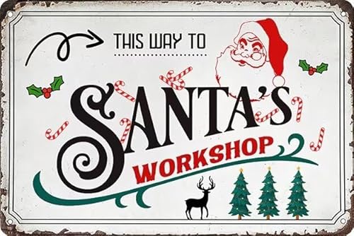 This Way To Santa's Workshop Metall-Blechschild, Retro-Weihnachtsdekoration, für Bauernhaus, Vintage-Kunst, Kaffee, Bar, Schilder, Heimdekoration, Geschenke, 20,3 x 30,5 cm von uihgcvr