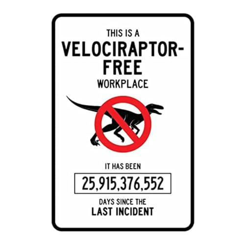 Velociraptor Schild aus Aluminium mit Aufschrift "Free Workplace", lustige Blechschilder, Dinosaurier-Warnschild, 20,3 x 30,5 cm von uihgcvr