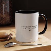 Jesus Is The Reason For Season Accent Coffee Mug, Christmas Mug Jesus Is The Reason For Season Accent Coffee Mug, Christmas Mug von ungehemmt