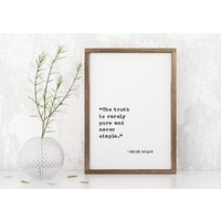 40% Sale The Truth Is Rare Pure & Never Simple Holzschild, Oscar Wilde Zitat Zeichen, Lieblingsbuch Zitat, Benutzerdefiniertes Zeichen von uniquewoodensigns